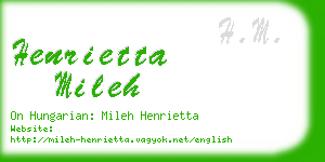 henrietta mileh business card